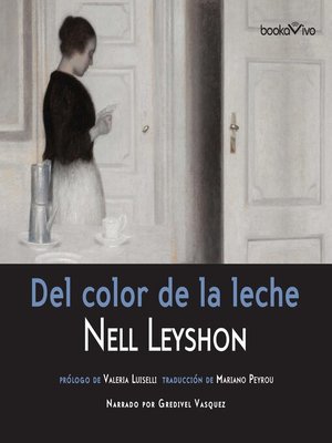 cover image of Del color de la leche (The Color of Milk)